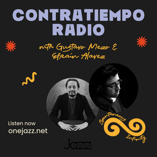 Gustavo Mezo & Efraín Alavez present: Contratiempo Radio (18 January 2026)