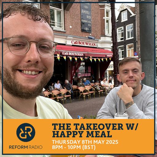 The Takeover w/ Happy Meal 8th May 2025