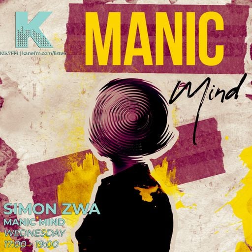 Manic Mind with Simon Zwa (4th Feb '26) - Organic House / Progressive House