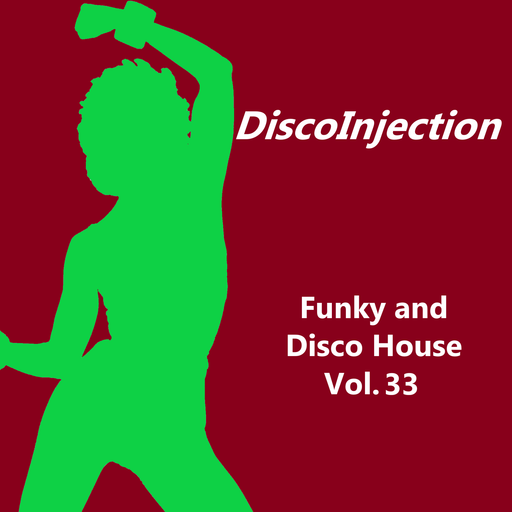 Funky House Mix Vol. 33 / 2022 DiscoinJection