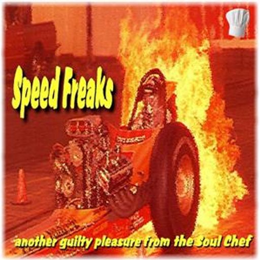 Speed Freaks  (another classic repost)