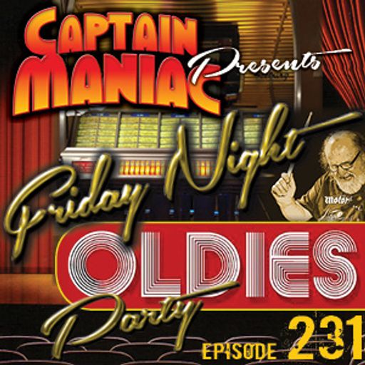 Episode 231 / Friday Night Oldies Party Vol. 15