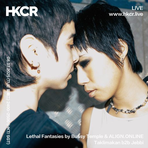 Lethal Fantasies by Bussy Temple & ALIGN.ONLINE Taklimakan b2b Jebbi - 08/07/2025]