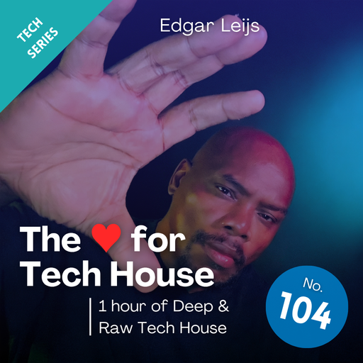 1 Hour of Deep en Raw Tech House - 104
