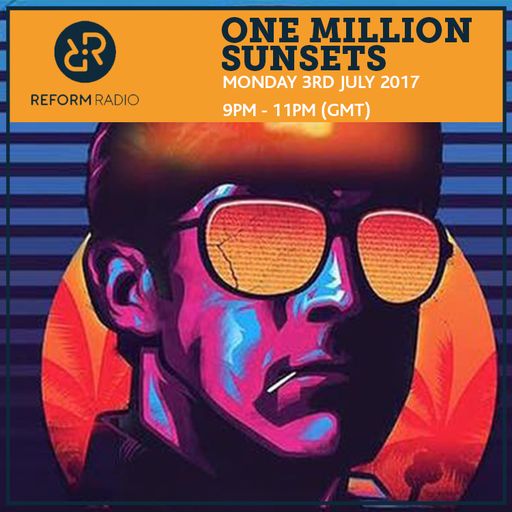 One Million Sunsets 3rd July 2017