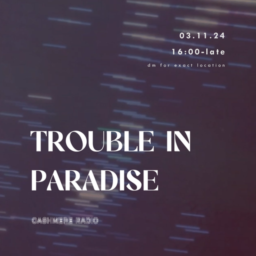 Trouble in Paradise LIVE with Alifiyah Imani, Teplice and Laura Not 03.11.2024