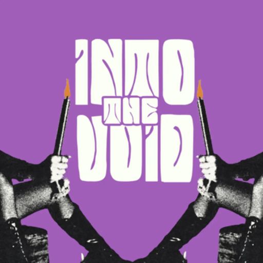 We Out Here x Noods Radio: Into The Void // 01-08-2024