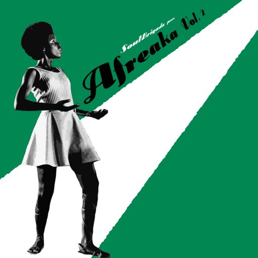 SoulBrigada pres. Afreaka Vol. 2
