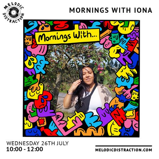 Mornings with Iona (26th July)