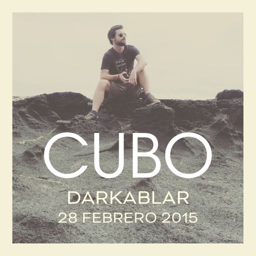 Cubo: Darkablar. 28 febrero 2015