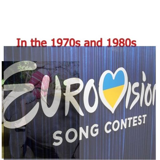 Maria McErlane looks at the 70s 80s  Eurovision Song Contest