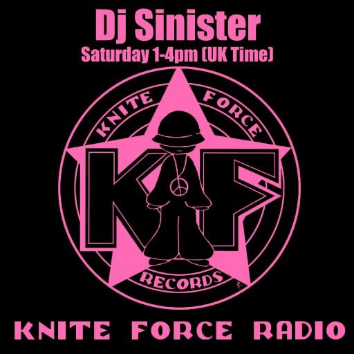 Dj-Sinister - Knite Flash Show - Live on Kniteforce Radio - 10-07-2019