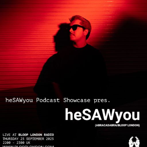 heSAWyou Podcast Showcase - 25.09.25