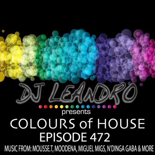 DJ Leandro - Colours Of House (18/10/21)