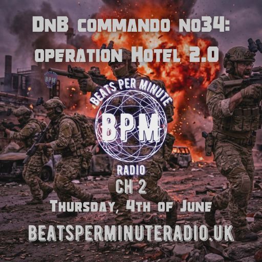 Biscuit- Drum and Bass Commando 34- Operation Hotel 2.0- Live on Beats Per Minute Radio 2- 4.6.2026
