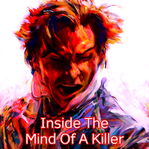 Inside The Mind Of A Killer