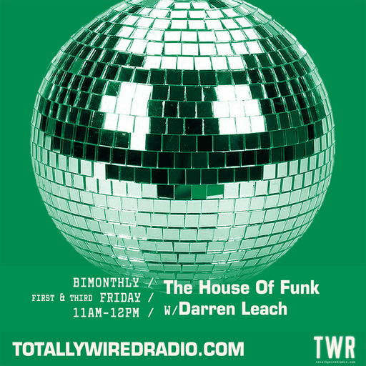 The House Of Funk ~ Darren Leach ~ 19.04.24 #new