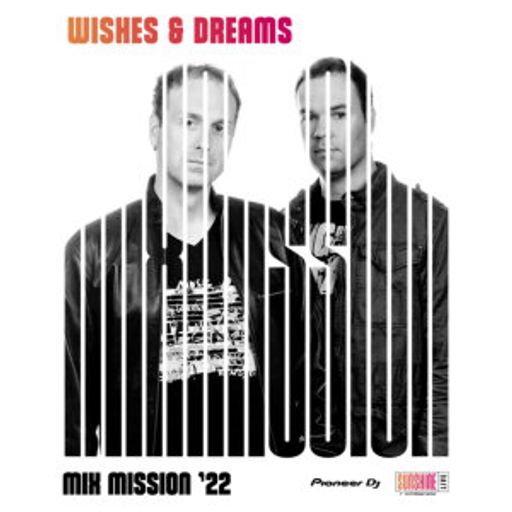 Wishes & Dreams - Sunshine Live Pioneer DJ Mix Mission 2022 Eric Wishes und Friends