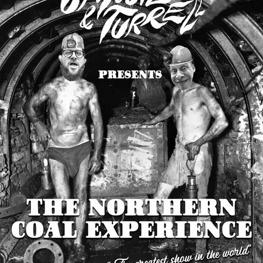 Northern Coal Experience: Lowestoft - Smoove & Turrell ~ 23.03.22