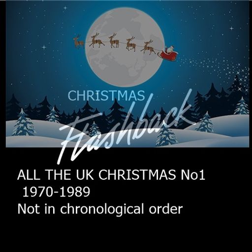 ALL THE UK CHRISTMAS No1 1970-1989 Not in chronological order