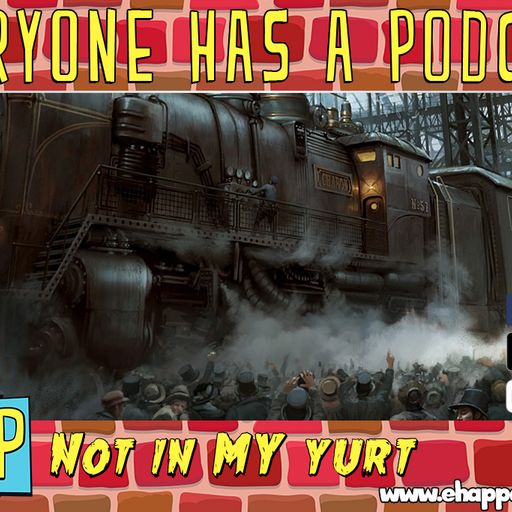 Not in MY yurt