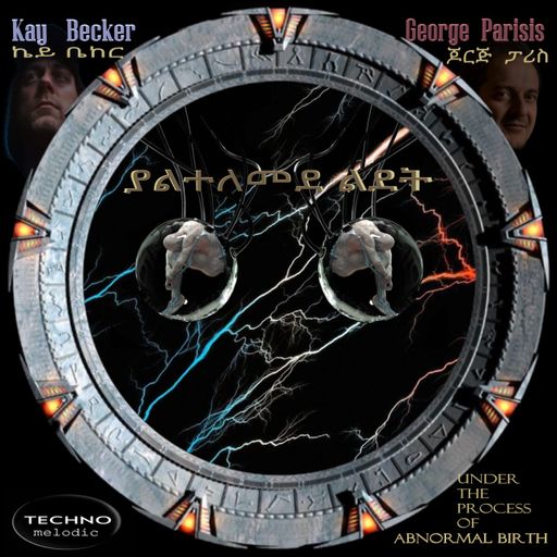 Kay Becker B2B George Parisis Under the Process of Abnormal Birth !  Melodic Techno
