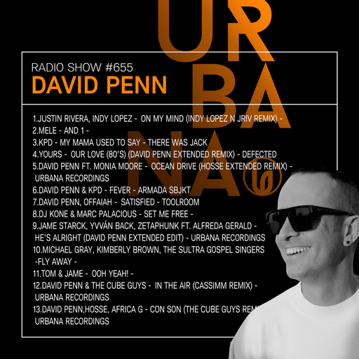 Urbana Radio Show by DAVID PENN #655