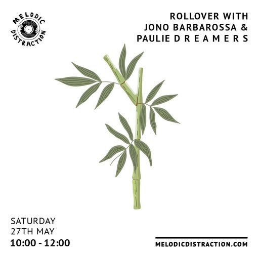 Rollover with Jono Barbarossa & Paulie D r e a m e r s (May '23)