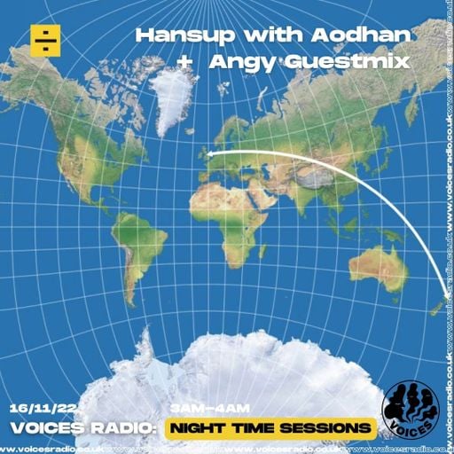 Hansup w/ Aodhan and Angy guestmix - 16/11/22