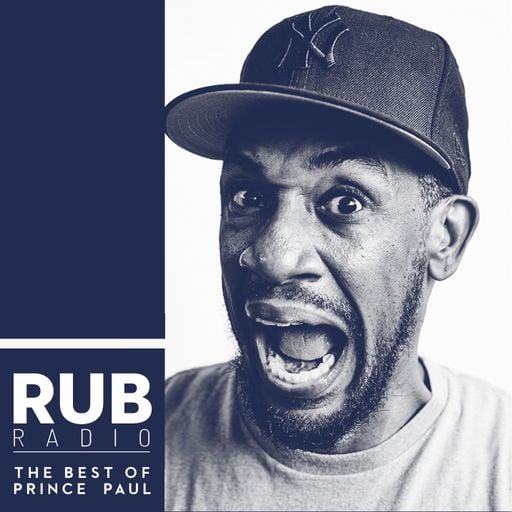 Rub Radio - History of Hip-Hop: The Producers Vol. 5, Best of Prince Paul