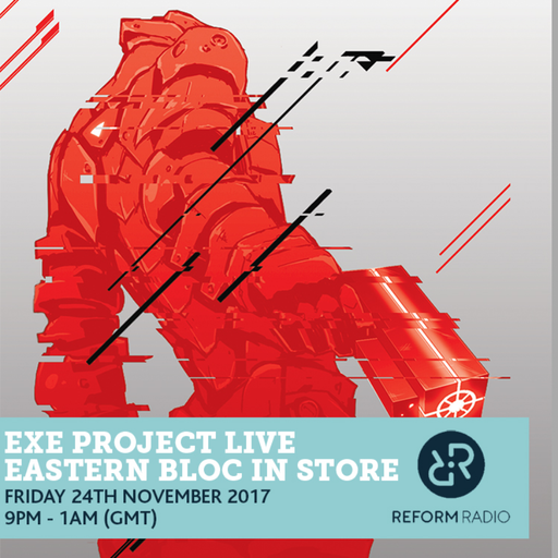 EXE Project Live Eastern Bloc In Store 24th November 2017