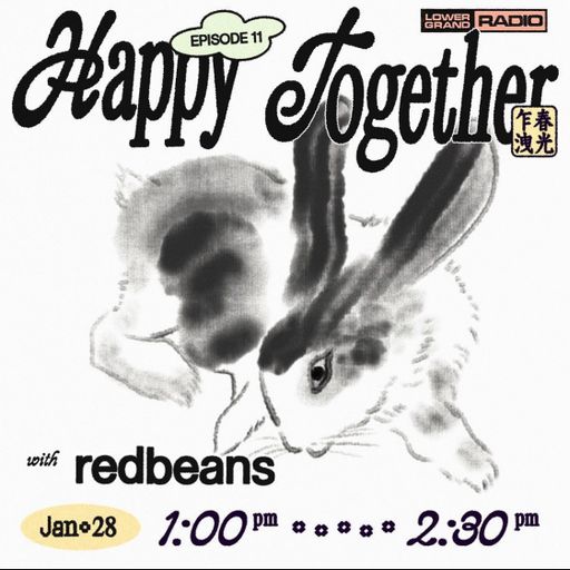 redbeans - happy together (01.28.2023)