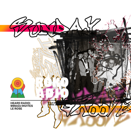 999adj, Le Rose - Heard Radio - 26th September 2023