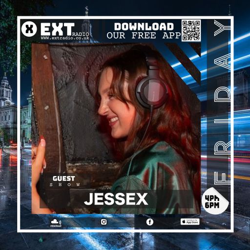 JESSEX - Guest Show - 28 FEB 2025