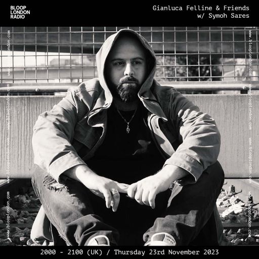 Gianluca Felline & Friends w/ Symoh Sares - 23.11.23
