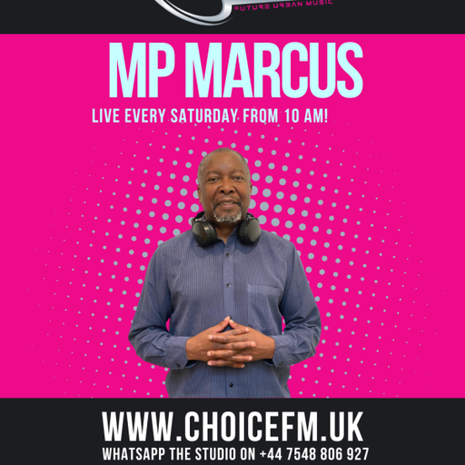 ChoiceFMUK - Happy New Day with MP Marcus 20.09.2025