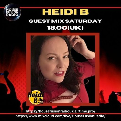 HEIDI B // GUEST MIX // 20-04-24