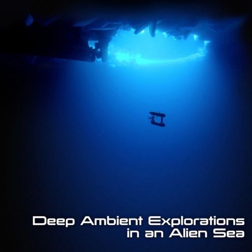Deep Ambient Explorations in an Alien Sea
