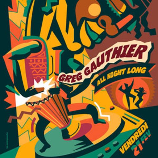 Greg Gauthier @ Djoon, Friday February 21st, 2014