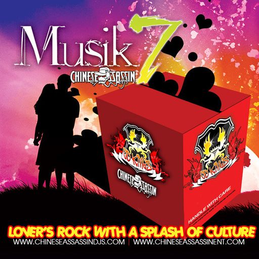 Chinese Assassin - Musik Vol. 7 (Reggae Mixtape 2010)