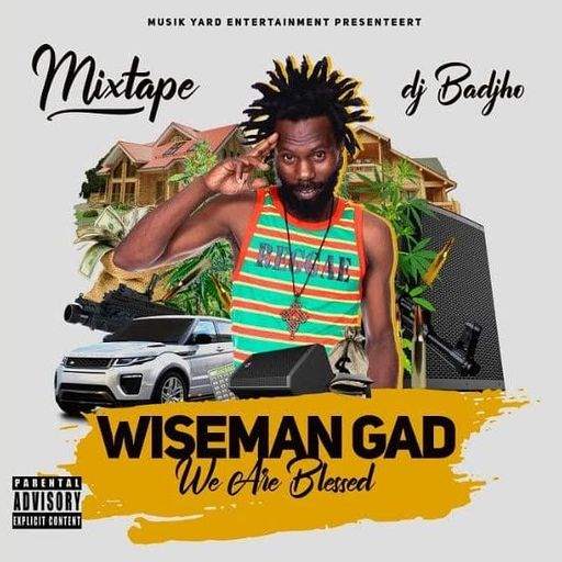 DJ BadJho - Wiseman Gad-We Are Blessed