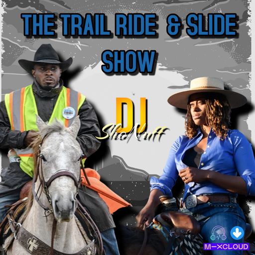THE TRAIL RIDE & SLIDE SHOW
