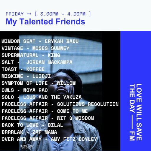 2024-07-26 My Talented Friends | LWSTD-FM