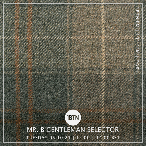 Mr B. Gentleman Selector - 05.10.2021