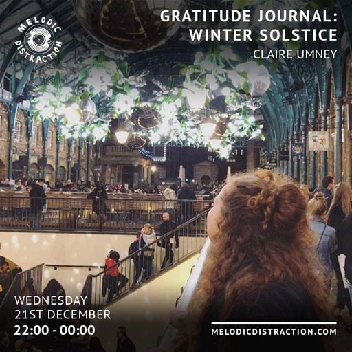 Gratitude Journal: Winter Solstice with Claire Umney (December '22)