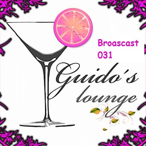 Guido's Lounge Cafe Broadcast#031 Lounging Lifestyle (20121005)