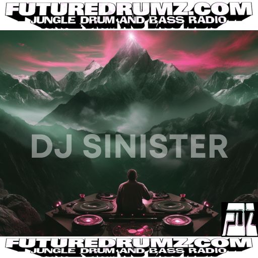 Dj-Sinister - Live on Futuredrumz Radio - 08-01-2024