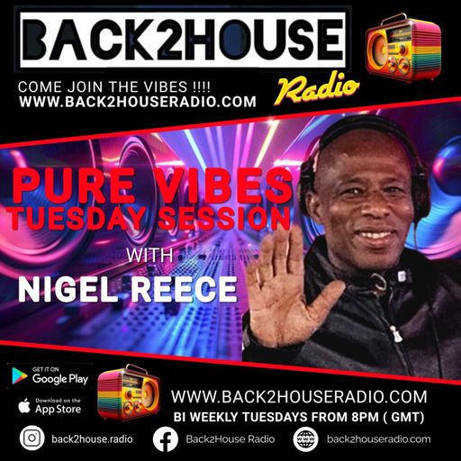 Episode 316: Pure Vibes presents Nigel Reece no13 17 March 26