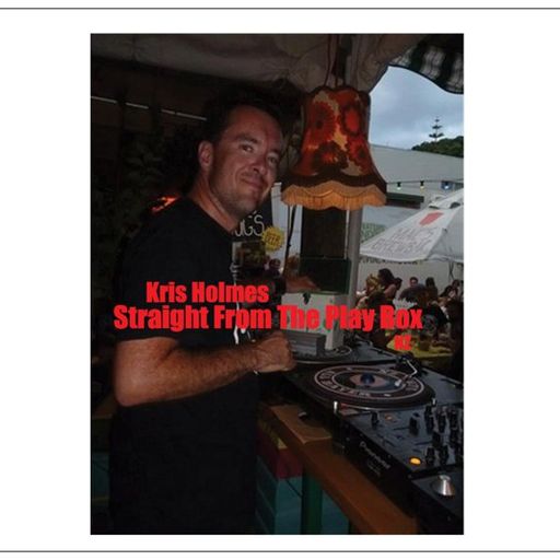 Kris Holmes - Straight From The Play Box