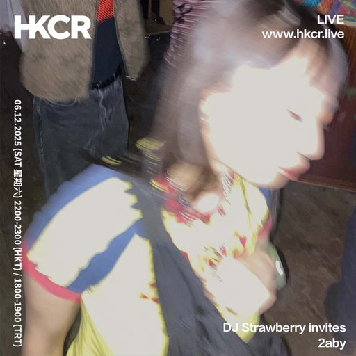 DJ Strawberry invites 2aby - 06/12/2025